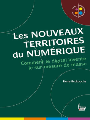 cover image of Les nouveaux territoires du numérique